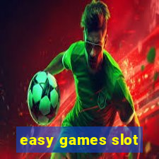 easy games slot